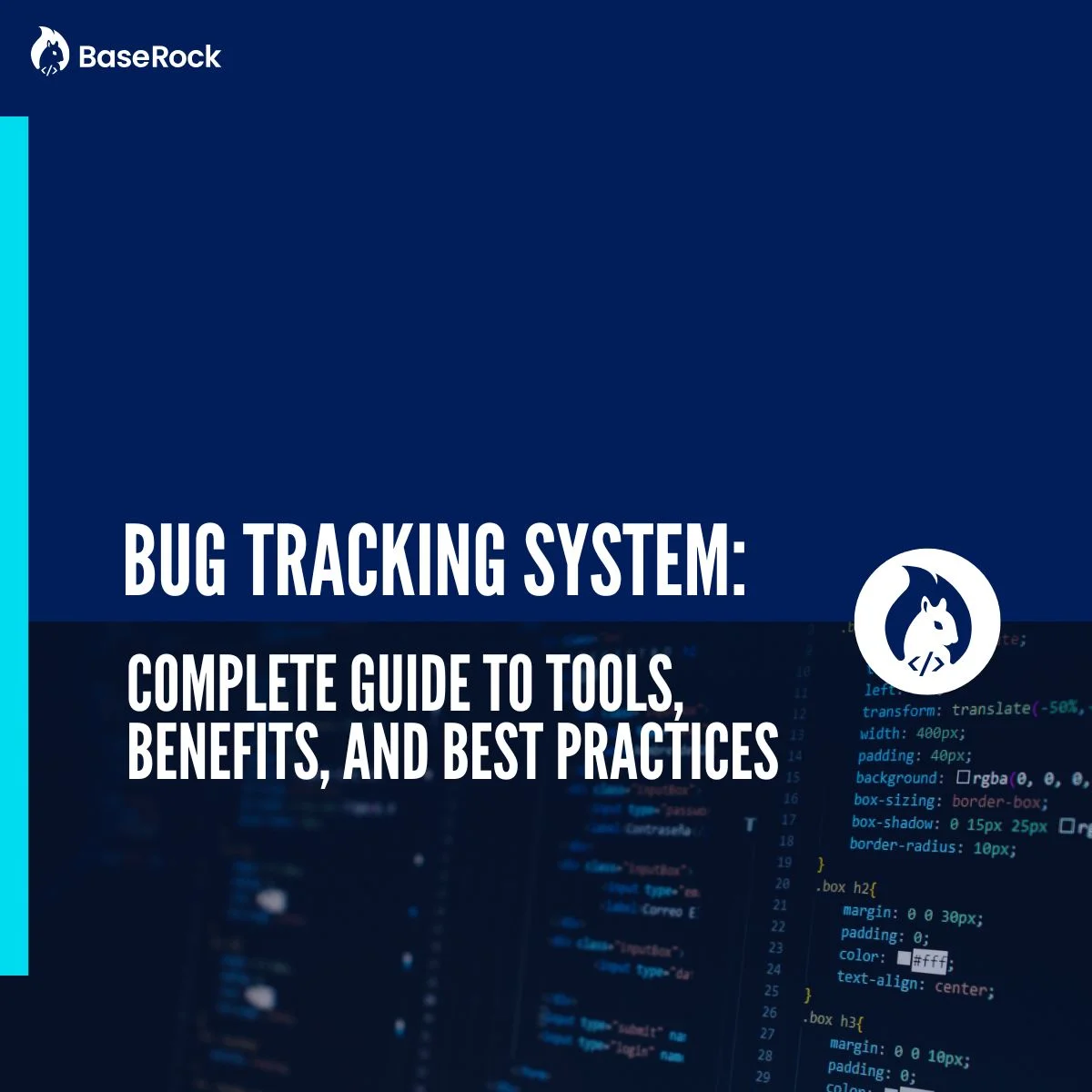 BaseRock landing hero for a bug tracking guide, showing a dark interface with blurred code and a squirrel mascot.
