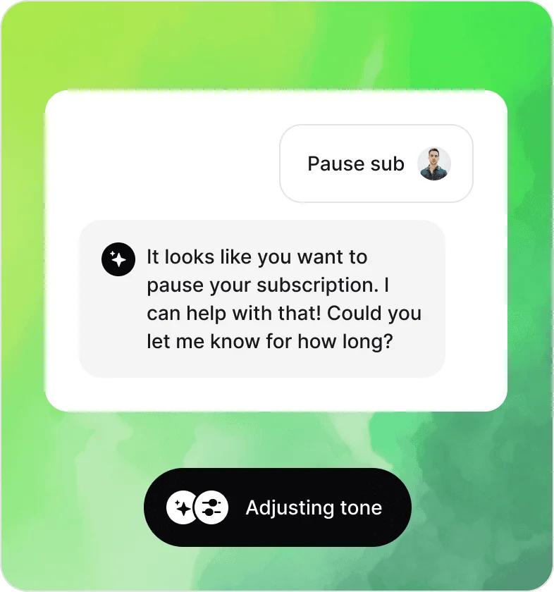 Chatbase AI assistant interface demonstrating a subscription pause request and the ability to adjust the AI's tone.