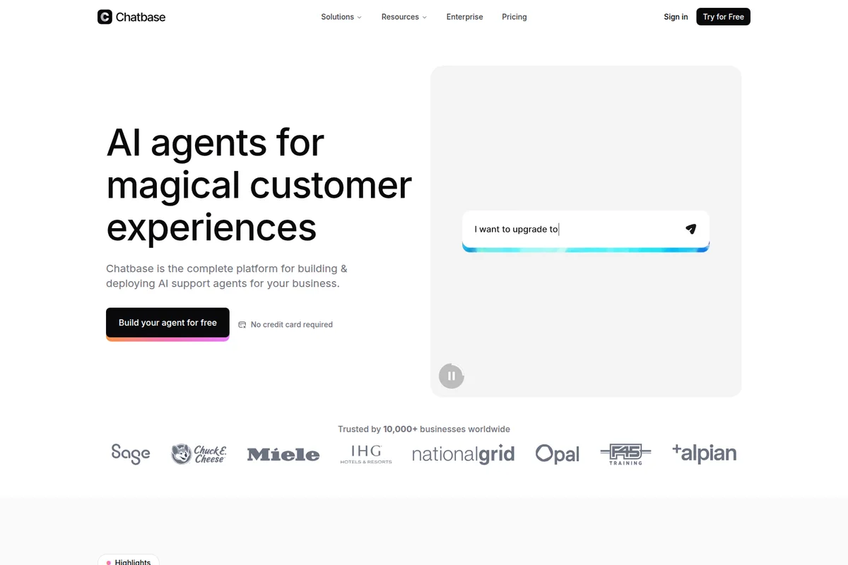 Chatbase homepage featuring a central headline about 'AI agents for magical customer experiences' and a chat widget where a user is typing 'I want to upgrade to'.