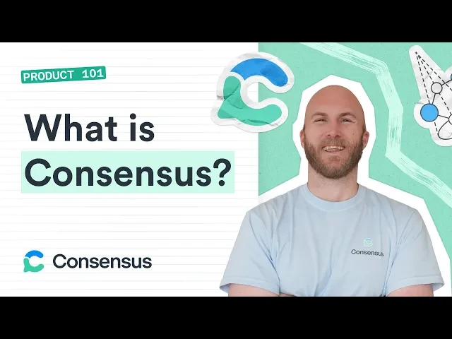 Consensus product explainer graphic asking 'What is Consensus?' with a smiling presenter and branded green illustrations.