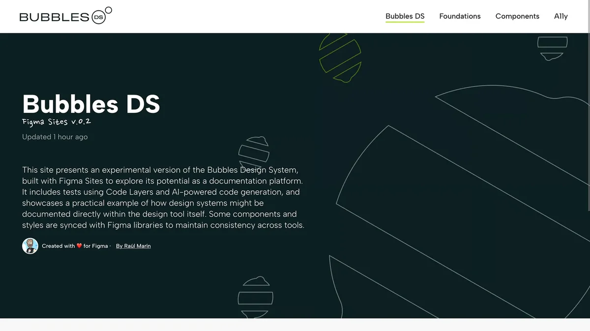 Bubbles DS landing page built with Figma Sites, showcasing an experimental design system with a dark theme and abstract geometric graphics.