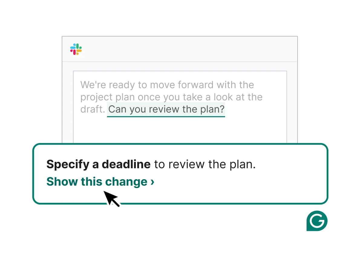 Grammarly feature deep dive showing a suggestion to specify a deadline in a Slack message with a clean integrated interface.