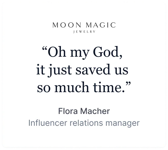 HypeAuditor testimonial showing a quote from Flora Macher, Influencer Relations Manager at Moon Magic Jewelry, in a clean design.