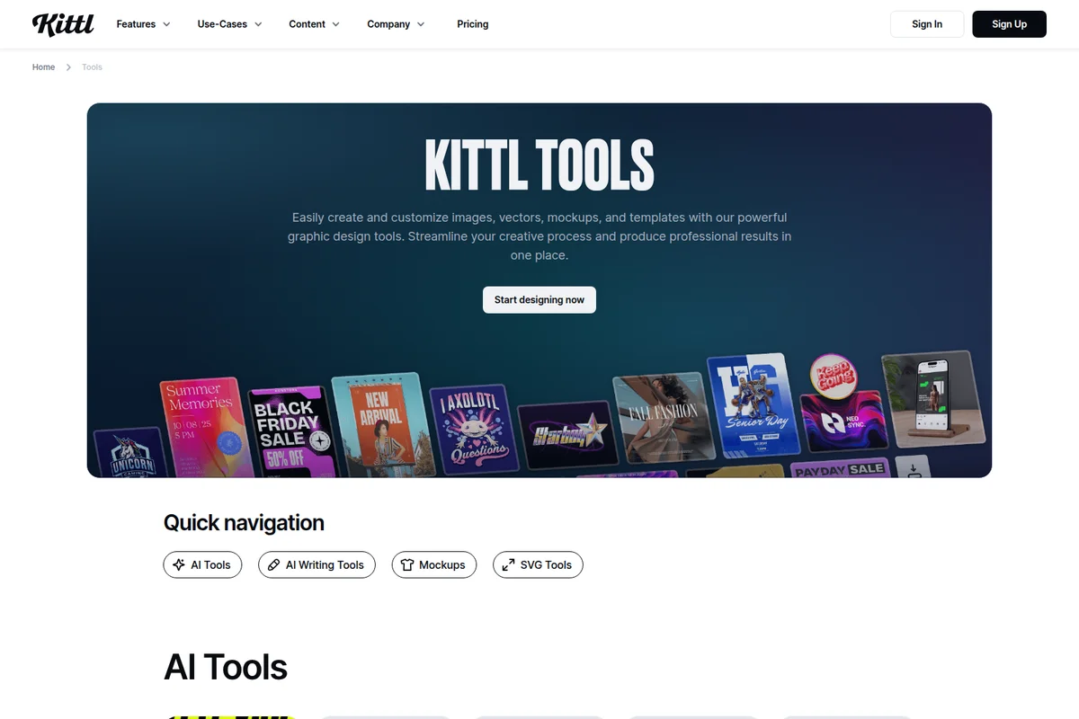 Kittl tools landing page showing a large 'KITTL TOOLS' hero banner with a gradient background, diverse graphic design project mockups, and quick navigation.