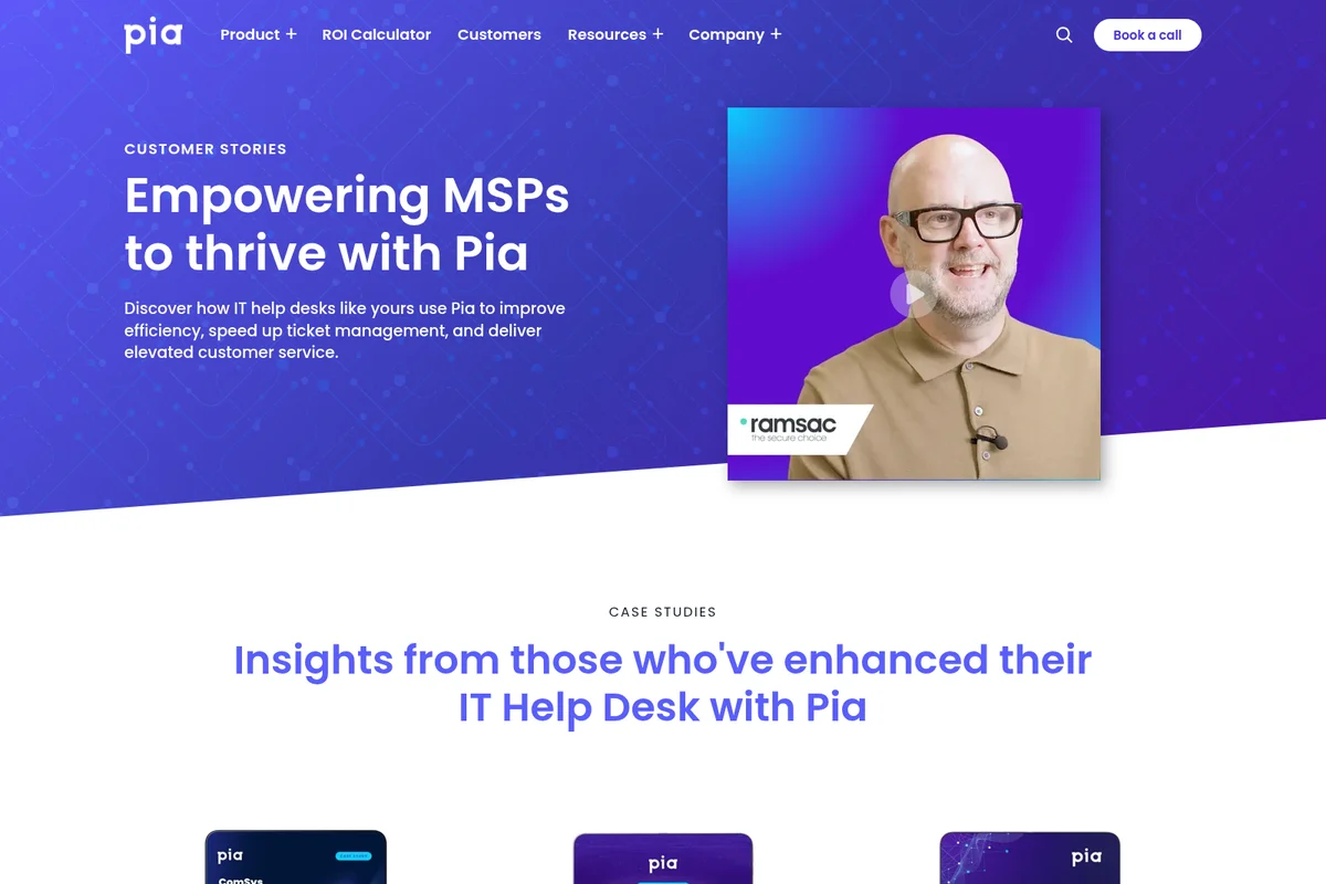 Pia Customer Stories page featuring a video testimonial from ramsac and highlights for IT help desk enhancement.