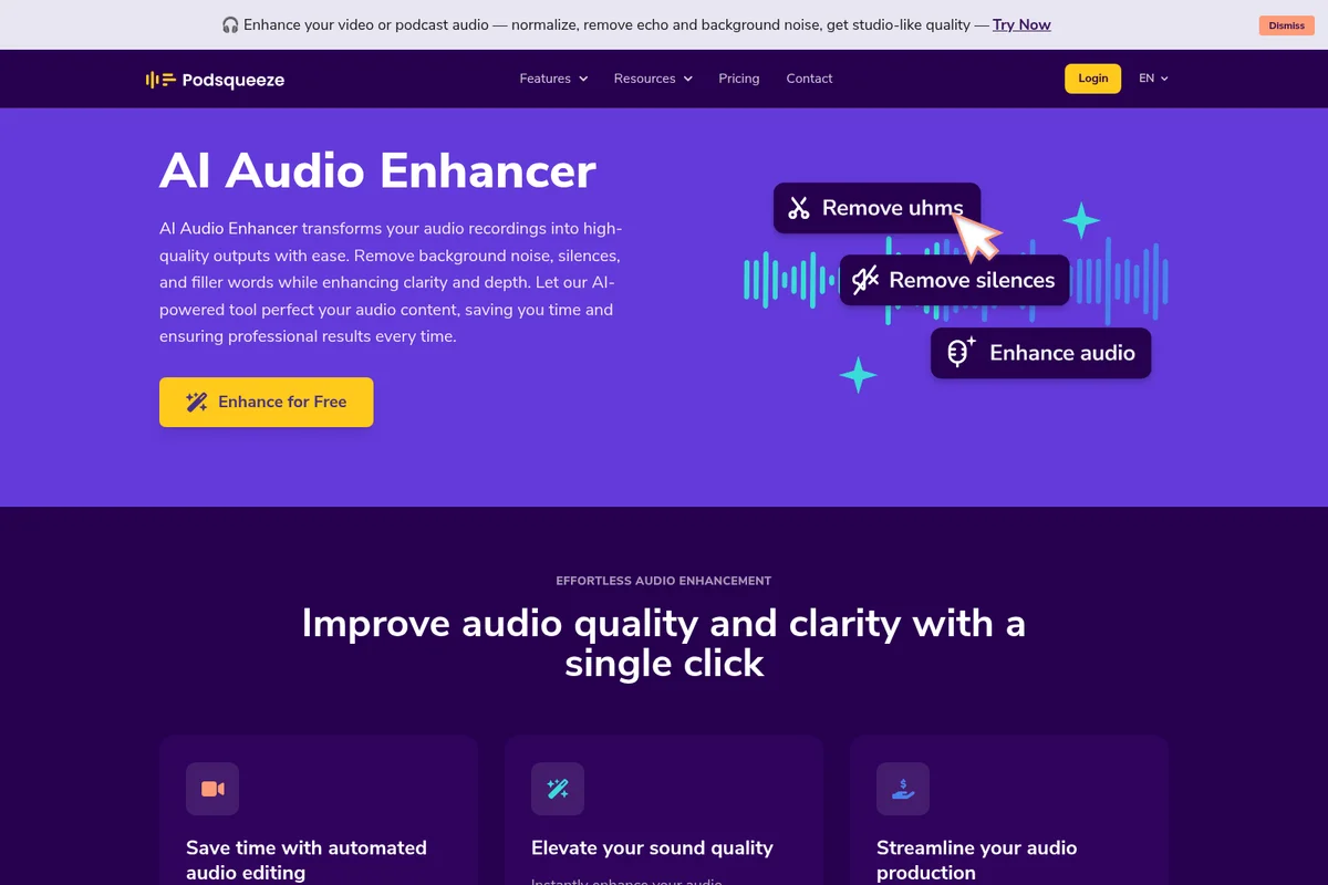 Podsqueeze landing page hero showcasing AI audio enhancement features like removing uhms, silences, and general audio enhancement, with a modern dark purple interface.