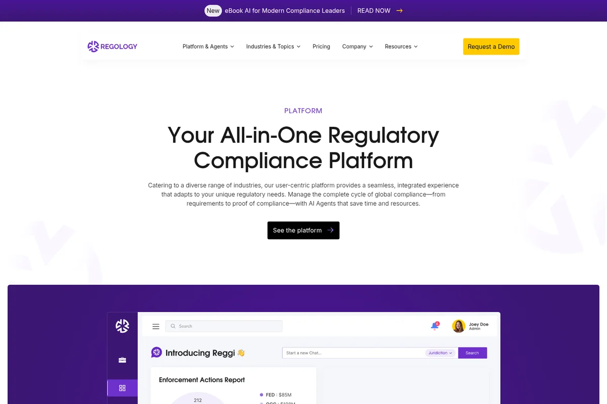 Regology platform displaying the main dashboard with Reggi AI chat and an Enforcement Actions Report.