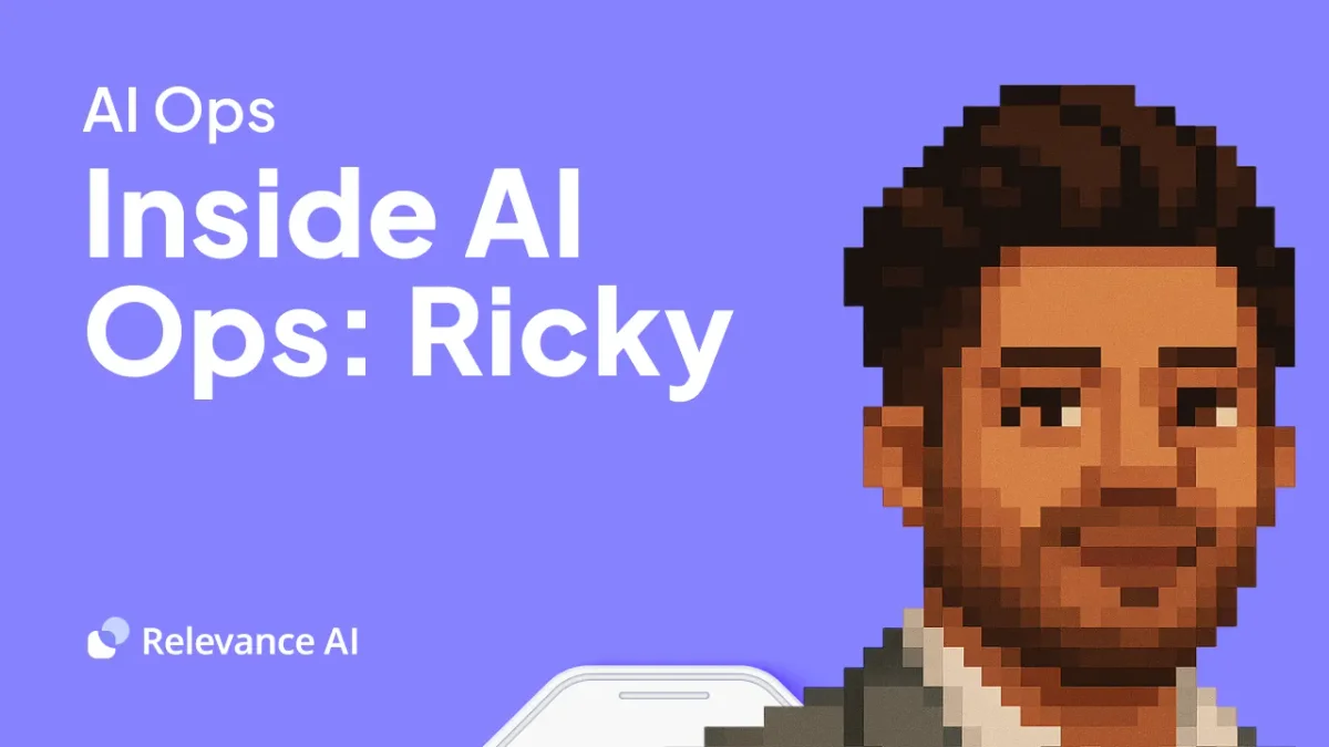 Relevance AI content graphic showing 'Inside AI Ops: Ricky' title with a pixel-art portrait of a man on a purple background.