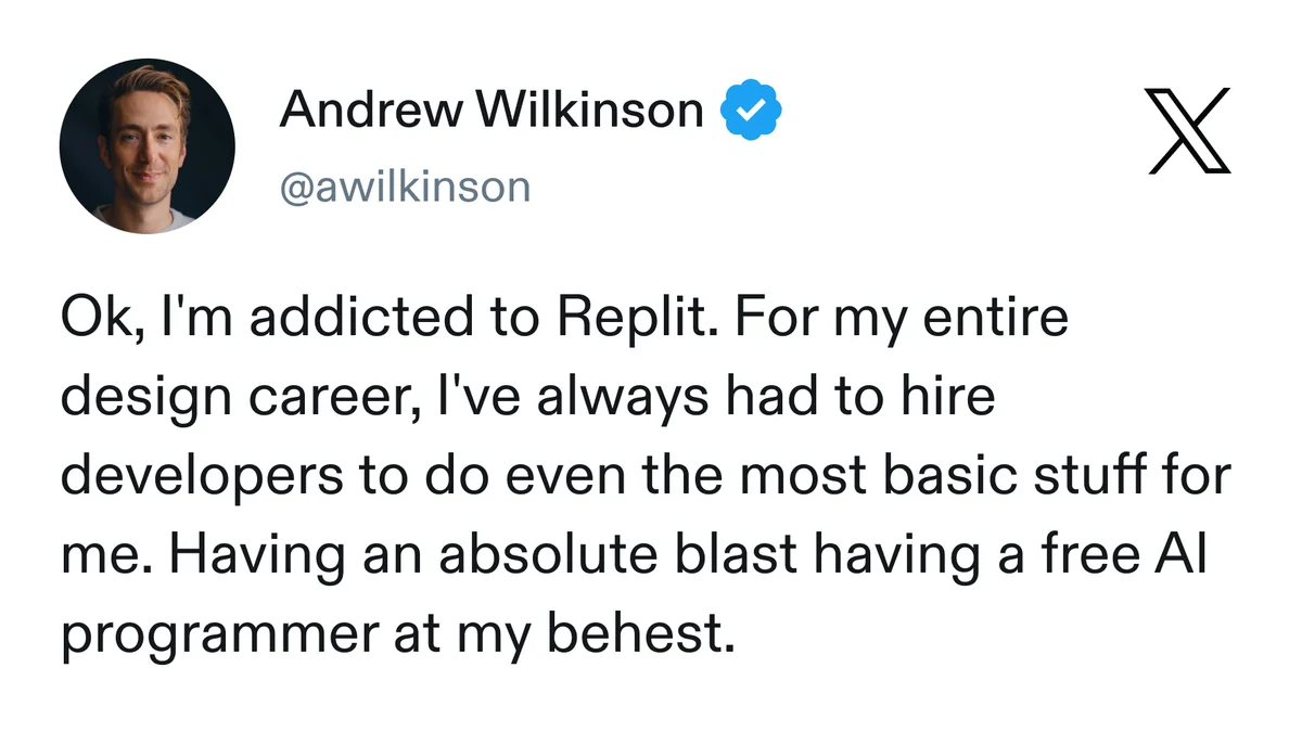 Replit social media testimonial showing Andrew Wilkinson's positive experience with AI coding assistance in a clean white interface.