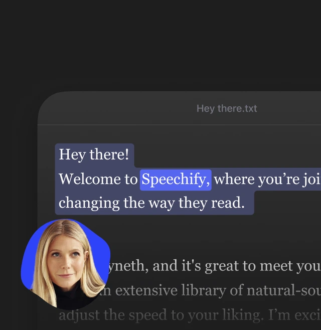 Speechify workspace UI showing a welcome message being read with a Gwyneth Paltrow persona in a dark-mode interface.